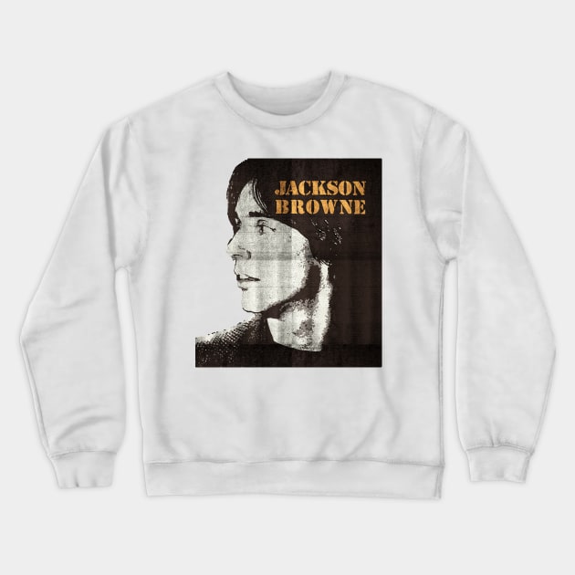 jackson browne Crewneck Sweatshirt by MustGoon